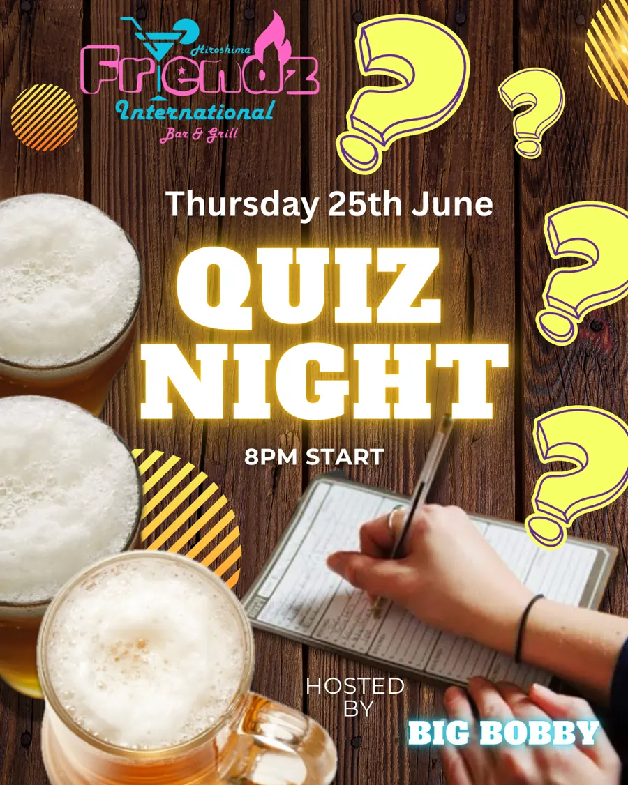 Quiz Night flyer for Thursday 25th June at Friendz